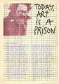 Zabala. Today Art is a Prision (afiche)