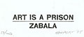 Zabala. El arte es una cárcel